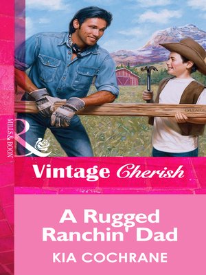 cover image of A Rugged Ranchin' Dad